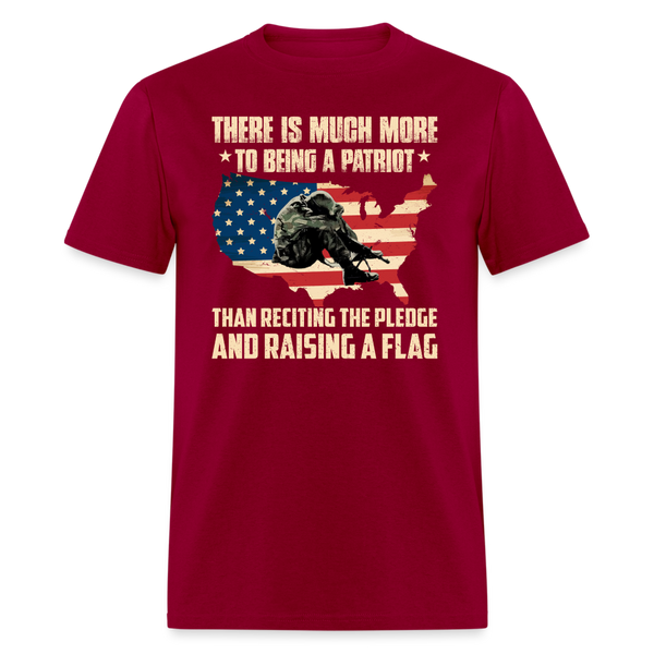 There Is So Much More To Being A Patriot TShirt UnitedPatriot