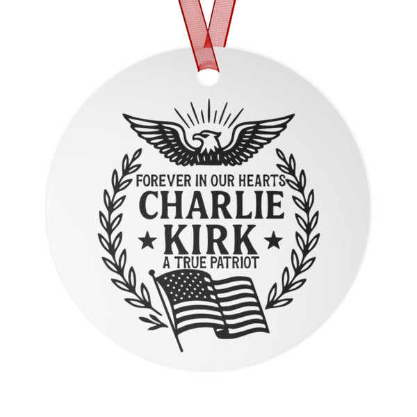 Charlie Kirk Forever In Our Hearts Ornament