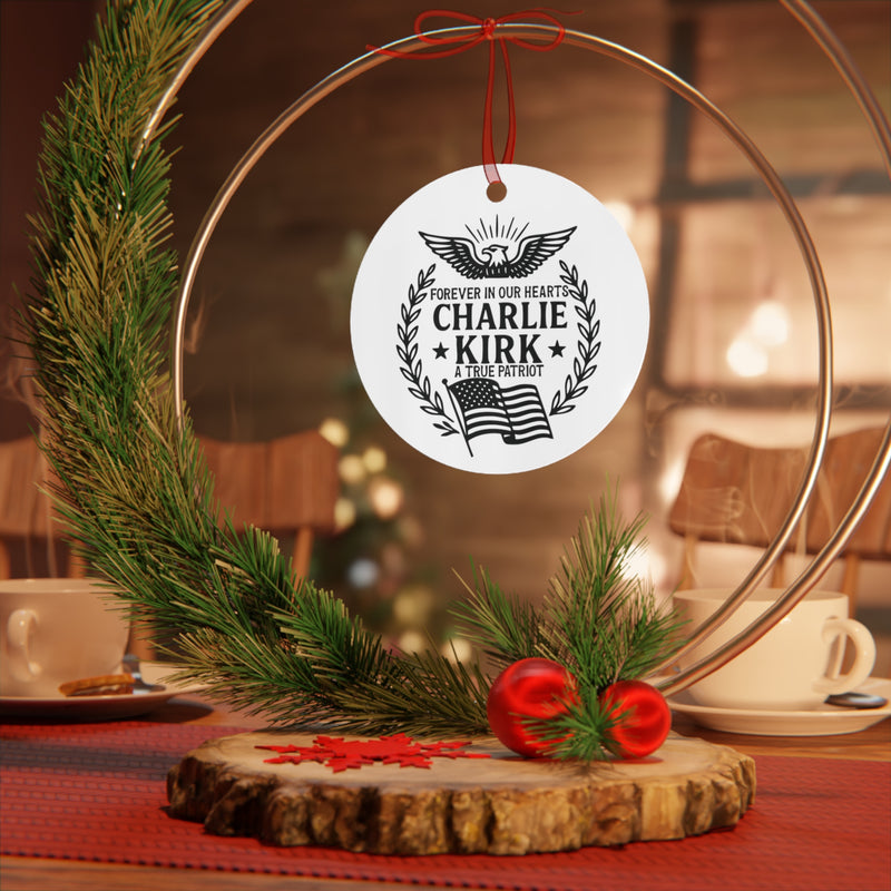 Charlie Kirk Forever In Our Hearts Ornament