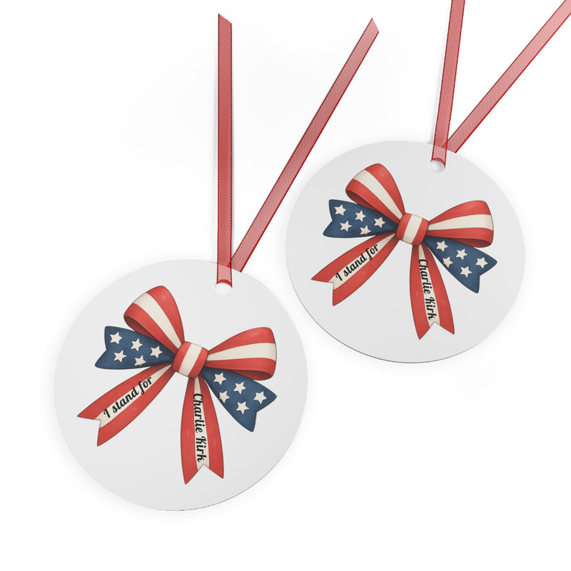 I Stand For Charlie Kirk America Bow Ornament