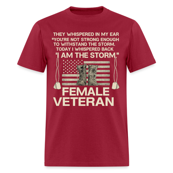 They Whispered in My Ear Veteran T Shirt - dark red