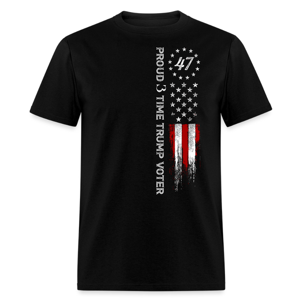 Proud 3 Time Trump Voter 47 US Flag T Shirt - black