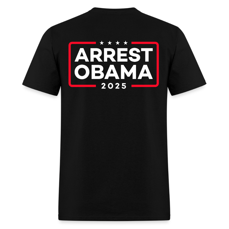 Arrest Obama 2025 T Shirt - black