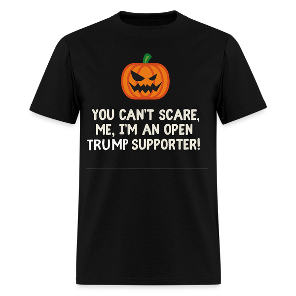You Can't Scare Me Halloween T Shirt - black