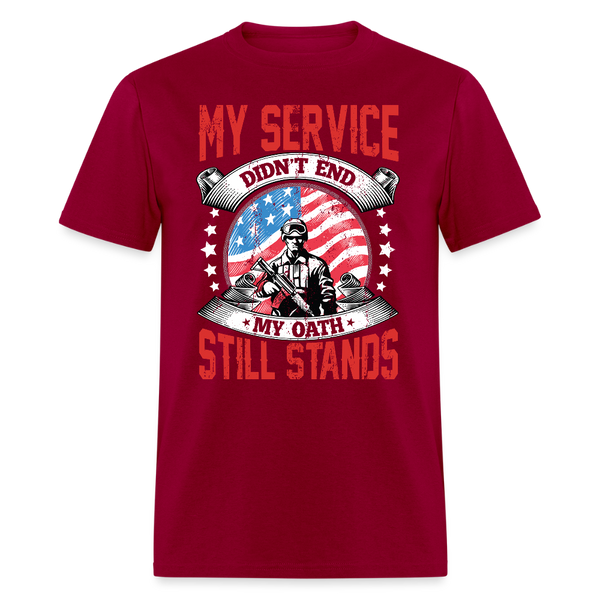 My Service Didn't End T Shirt - dark red