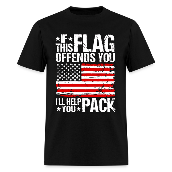 If This Flag Offends You I'll Help You Pack T Shirt - black