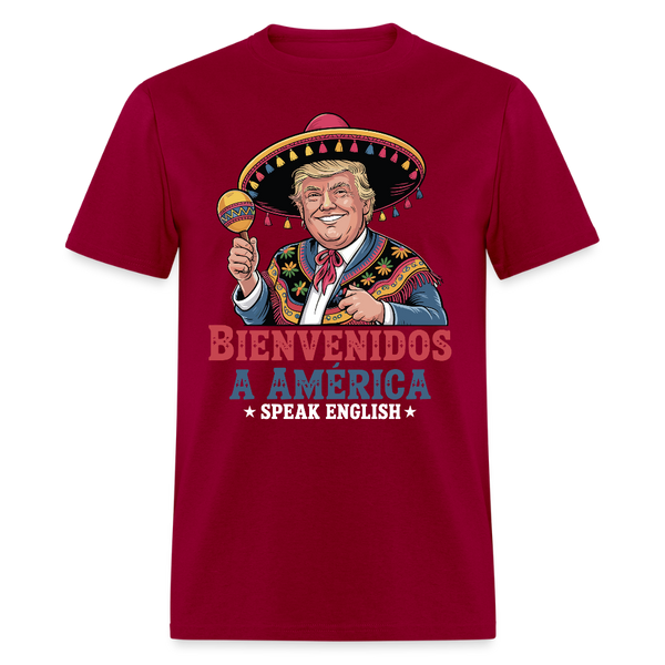 Bienvenidos a América Speak English T Shirt - dark red