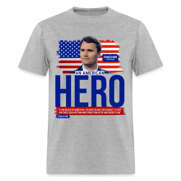 Charlie Kirk An American Hero T Shirt - heather gray