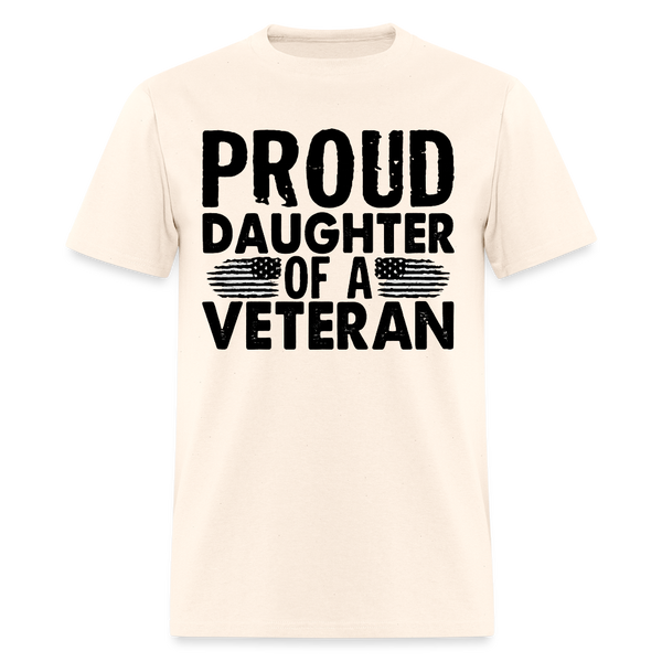 Proud Daughter of A Veteran T Shirt - 8 - natural