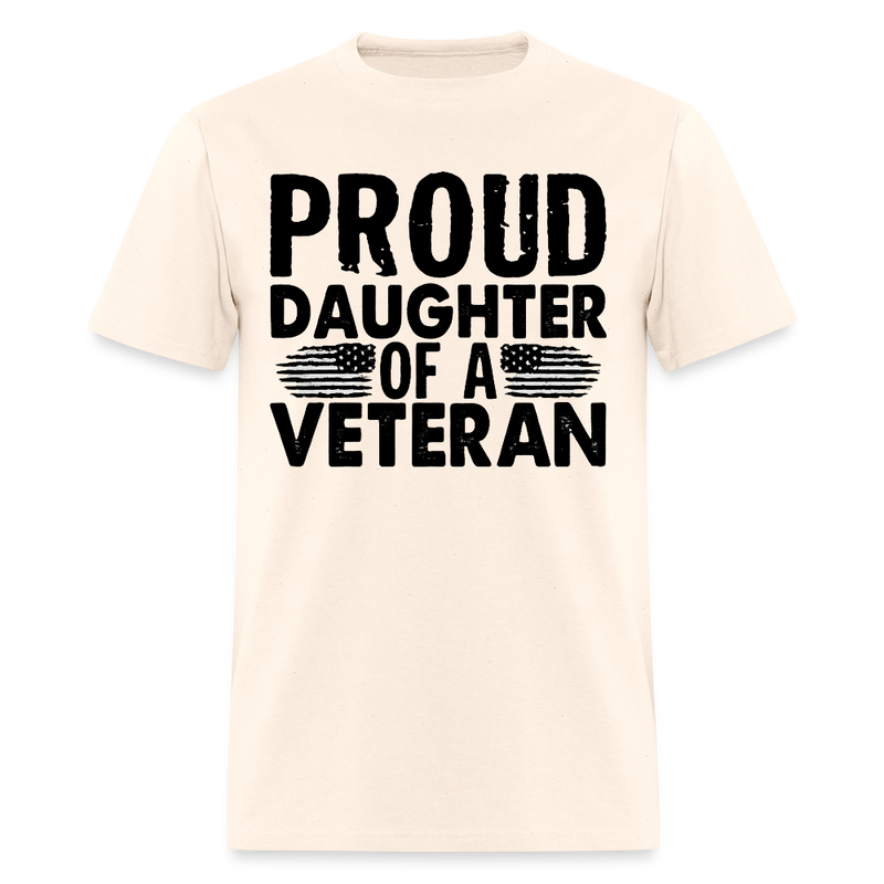 Proud Daughter of A Veteran T Shirt - 8 - natural