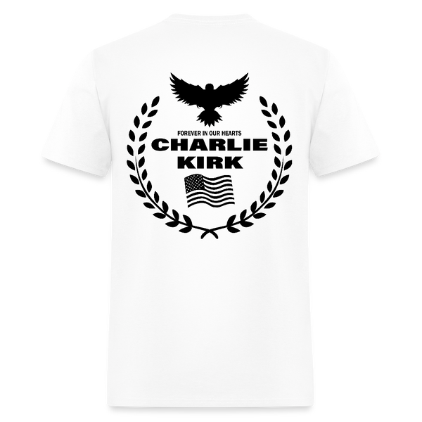 Freedom Charlie Kirk Forever In Our Hearts T Shirt - 2 - white