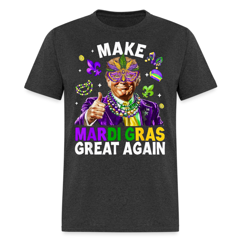 Make Mardi Gras Great Again Trump Beads Mask Feather Funny T Shirt - heather black