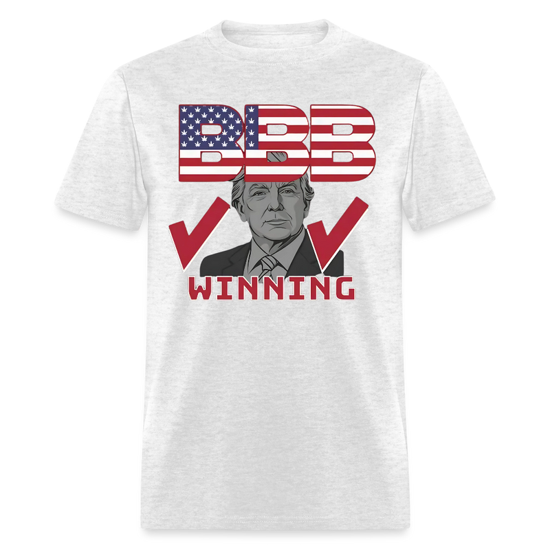 Trump BBB Big Beautiful Bill Winning T Shirt - light heather gray