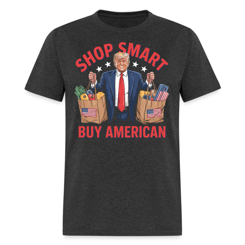Shop Smart, Buy American T Shirt - heather black