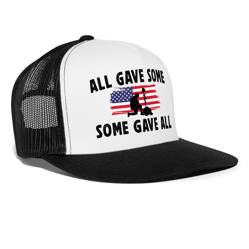 All Gave Some Some Gave All Trucker Hat - white/black