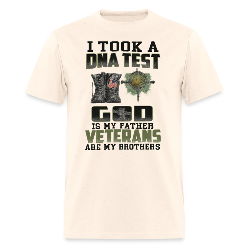 I Took a DNA and God is My Father Veteran T Shirt - 3 - natural
