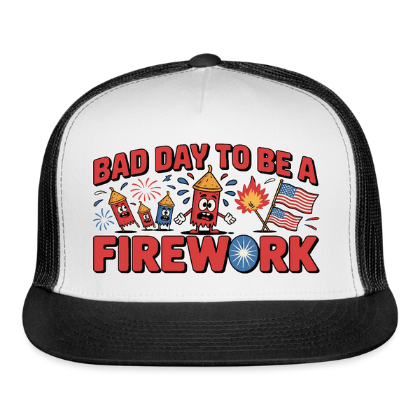 Bad Day to Be a Firework Trucker Hat - white/black