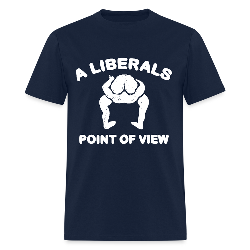 A Liberals Point Of View T Shirt - navy
