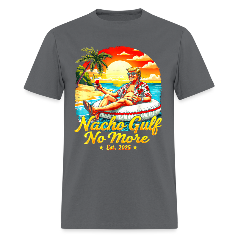 Nacho Gulf No More Trump Est. 2025 T Shirt - charcoal