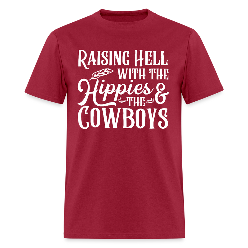 Raising Hell With The Hippies And The Cowboys T Shirt - dark red