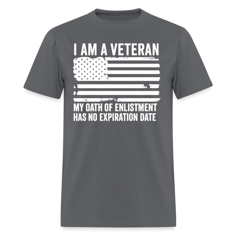 I Am a Veteran My Oath of Enlistment T Shirt - charcoal
