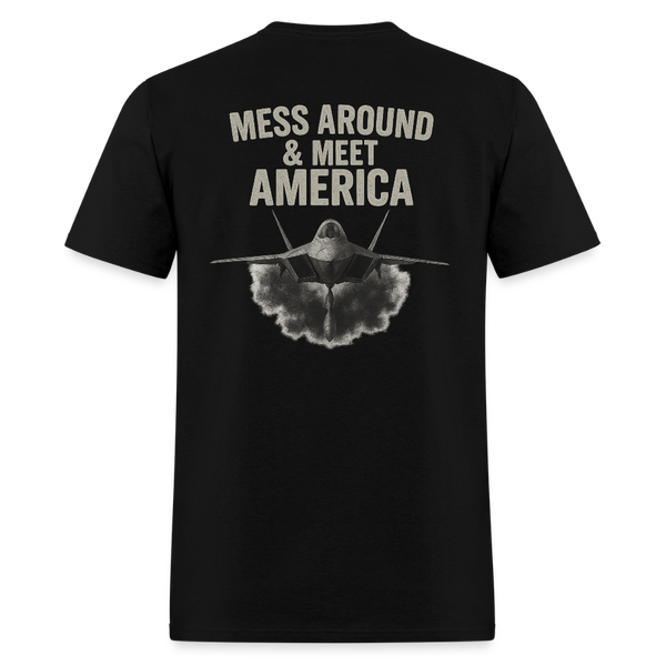 Mess Around & Meet America T Shirt - black