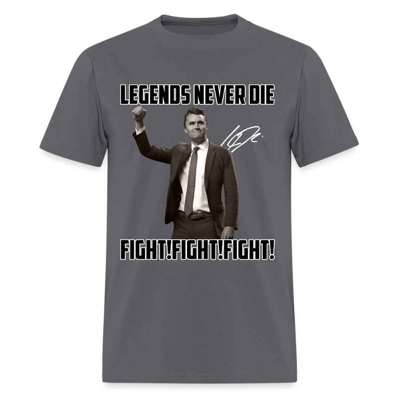 Legends Never Die Fight! Fight! Fight! T Shirt - charcoal