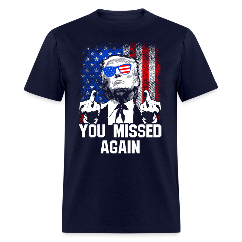 You Missed Again T Shirt - navy