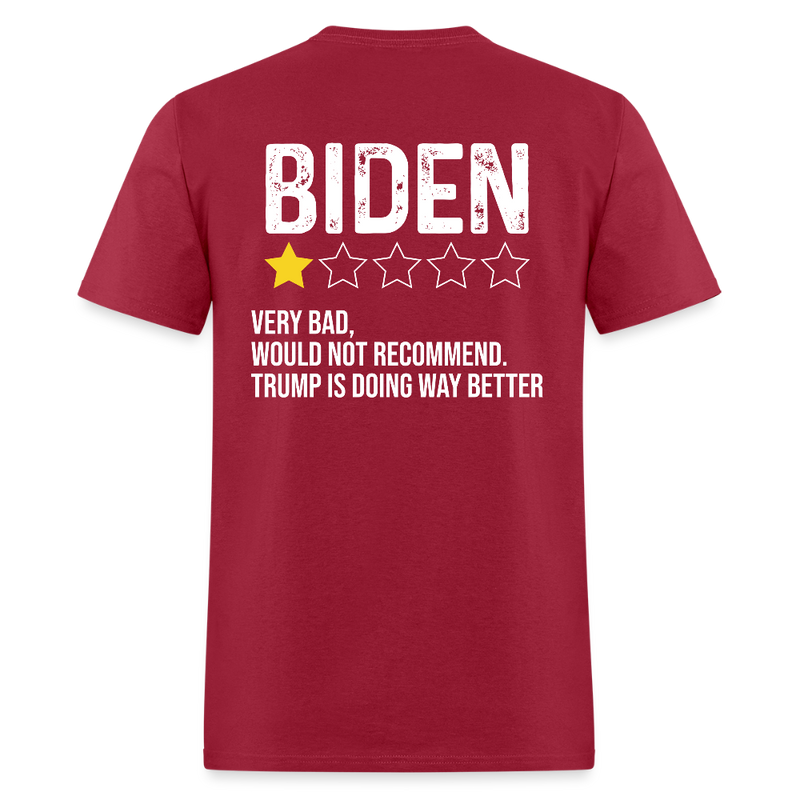 Biden 1 Star Review Very Bad Back Print T Shirt - dark red