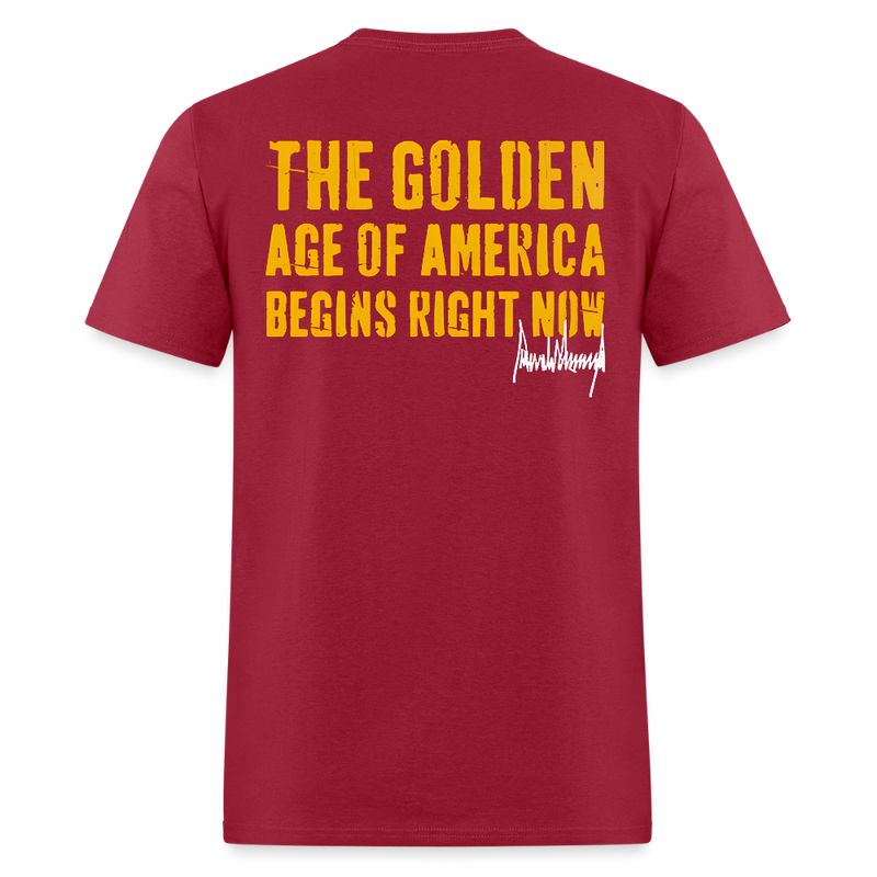 The Golden Age Of America Begins Right Now T Shirt - 2 - dark red