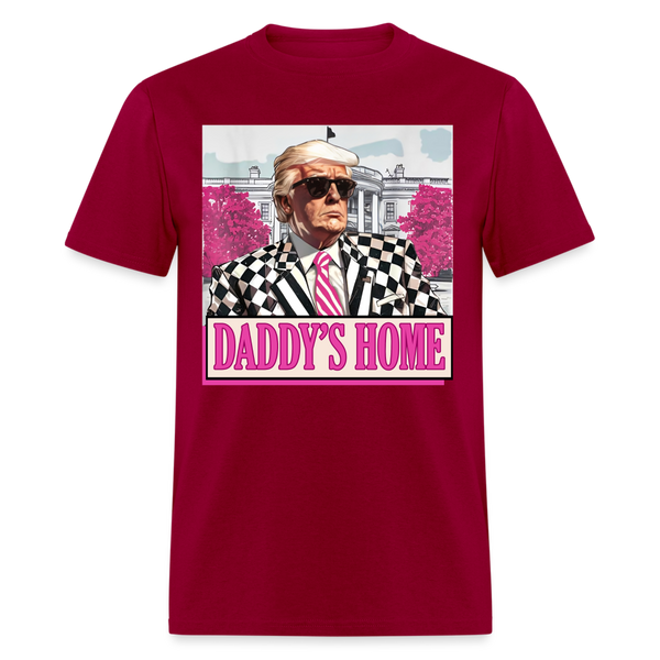 Daddy's Home Funny Pink Donald Trump T Shirt - dark red