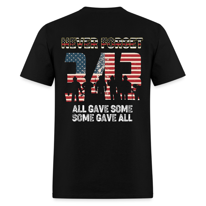 Firefighter September 11 Never Forget 343 T Shirt - black