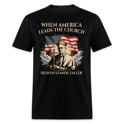 When America Leads the Church Heaven Stands Taller T Shirt - black