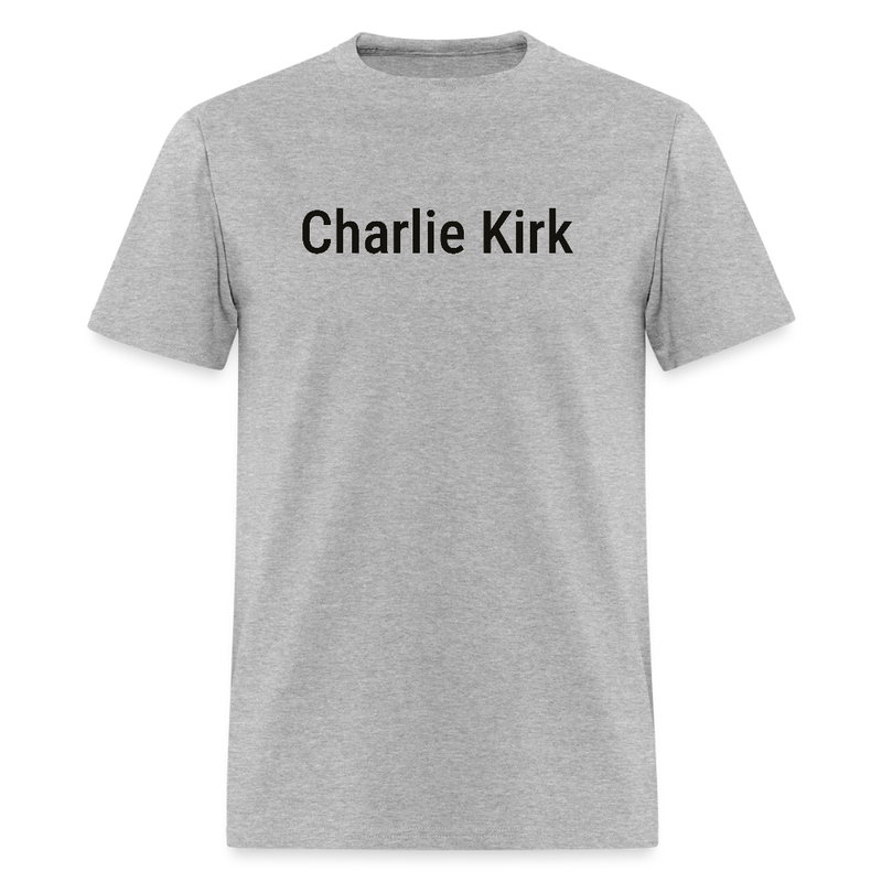 Charlie Kirk Just Because You Are Offended T Shirt - heather gray