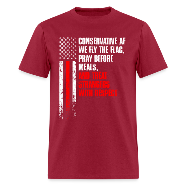 Conservative Af We Fly The Flag T Shirt - dark red
