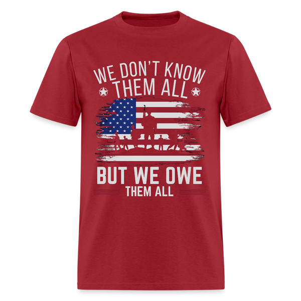 We Owe Them All Veteran T Shirt - dark red