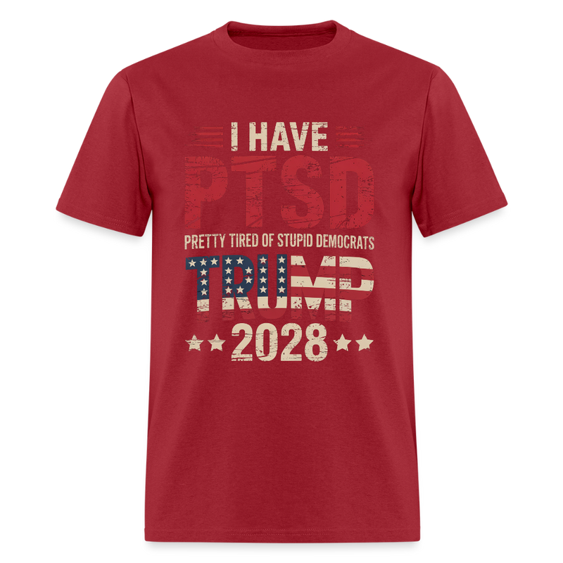 I Have PTSD Trump 2028  T Shirt - dark red
