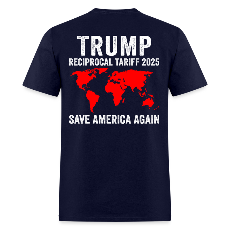 Trump Reciprocal Tariff 2025 Save America Again T Shirt - navy