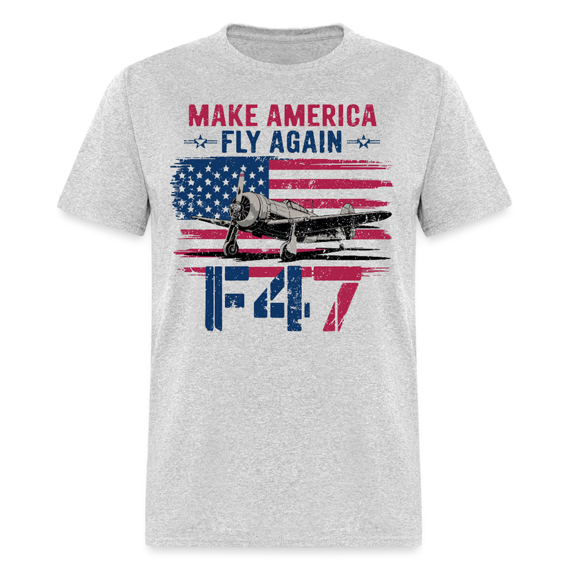Make America Fly Again F47 T Shirt - heather gray