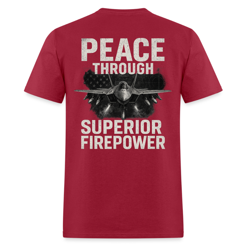 Peace Through Superior Firepower Back Print T Shirt - dark red