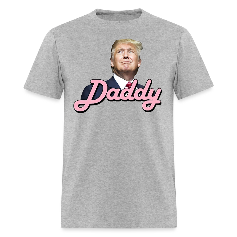 Daddy Trump T Shirt - 2 - heather gray