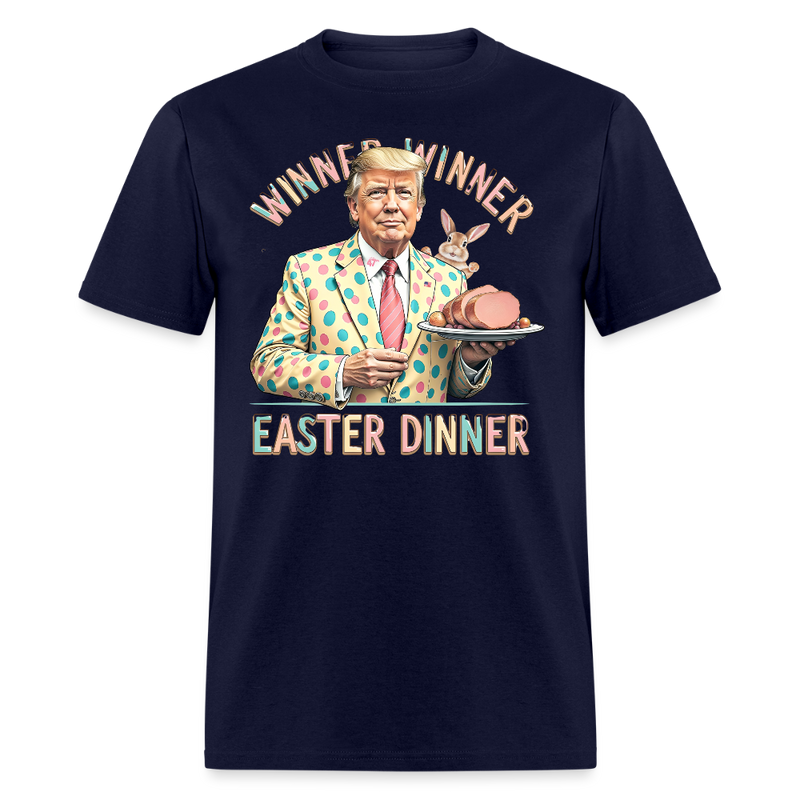Winner Winner Easter Dinner President Trump T Shirt - navy