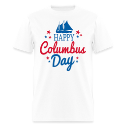 Happy Colombus Day T Shirt - 5 - white
