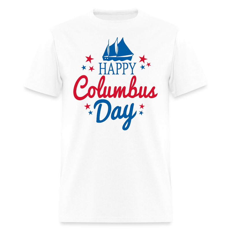 Happy Colombus Day T Shirt - 5 - white
