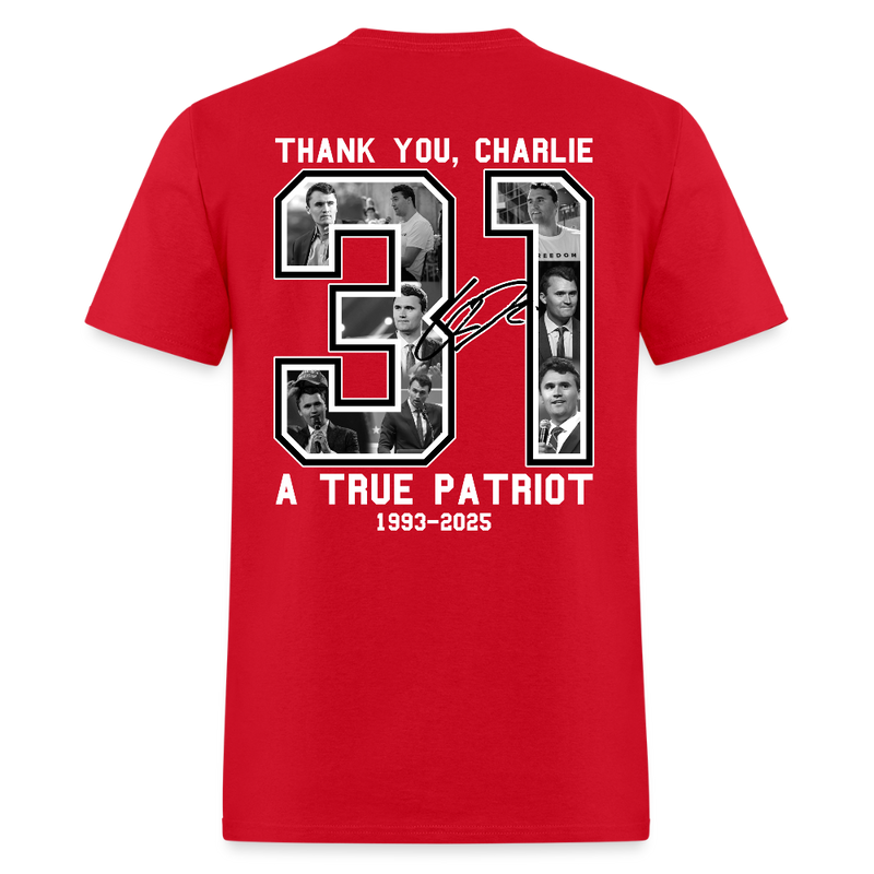 Freedom Thank You Charlie Kirk Signature A True Patriot 31 T Shirt - red