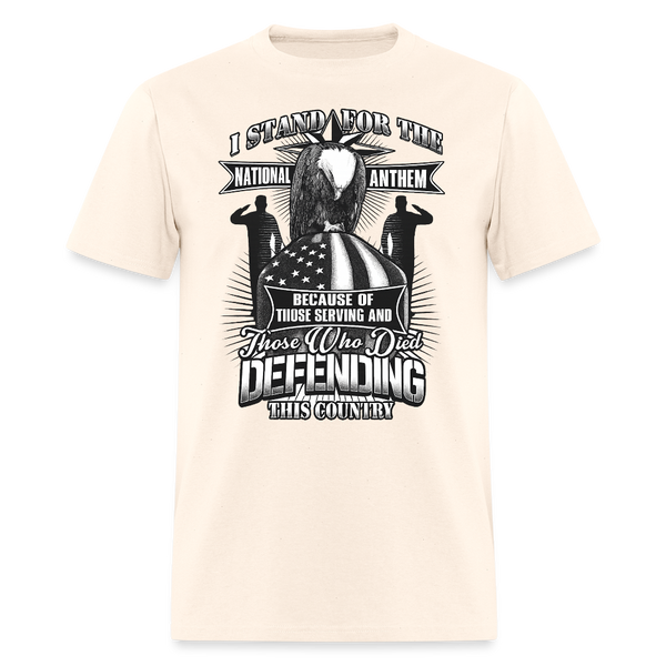 I Stand for the National Anthem Veteran T Shirt - 2 - natural