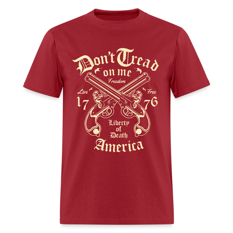 Don't Tread On Me Liberty Of Death 1776 T Shirt - dark red