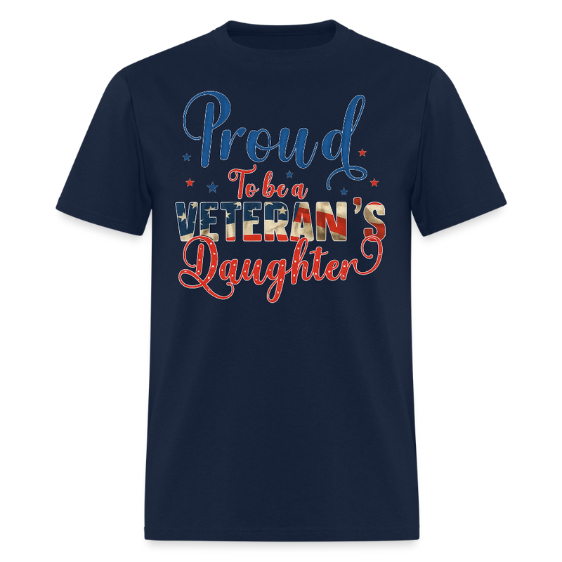 Proud to Be A Veteran's Daughter T Shirt - navy