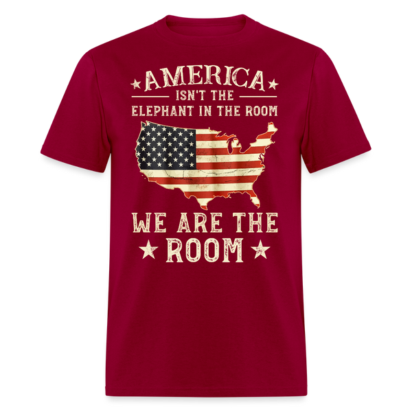 America Isn't The Elephant In The Room T Shirt - dark red