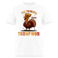 I'm Thankful Trump Won Thanksgiving T Shirt - white